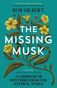Book Cover for The Missing Musk by Bob Gilbert