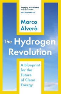 Book Cover for The Hydrogen Revolution by Marco Alvera