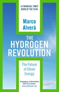 Book Cover for The Hydrogen Revolution by Manuela Alverà