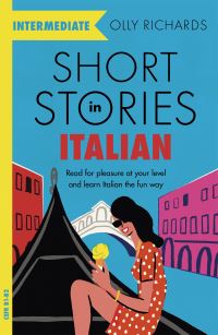 Book Cover for Short Stories in Italian for Intermediate Learners by Olly Richards