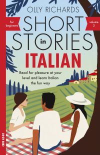 Book Cover for Short Stories in Italian for Beginners Volume 2 by Olly Richards