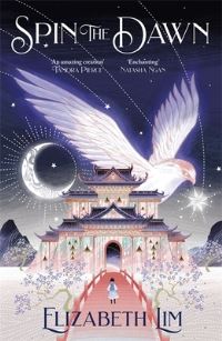 Book Cover for Spin the Dawn by Elizabeth Lim