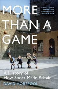 Book Cover for More Than a Game by David Horspool