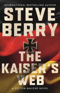 Book Cover for The Kaiser's Web by Steve Berry