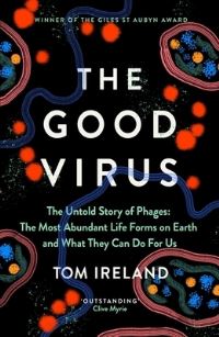 Book Cover for The Good Virus by Tom Ireland