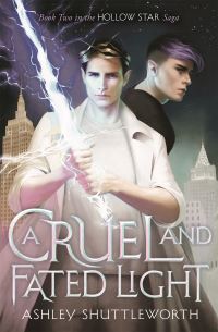 Book Cover for A Cruel and Fated Light by Ashley Shuttleworth