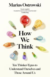 Book Cover for How We Think by Marius S J Ostrowski