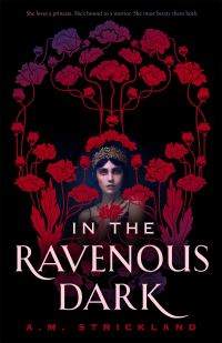 Book Cover for In the Ravenous Dark by AdriAnne Strickland