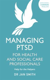 Book Cover for Managing PTSD for Health and Social Care Professionals by Jan Smith