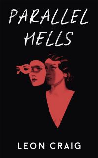 Book Cover for Parallel Hells by Leon Craig
