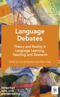 Book Cover for Language Debates by Debra Kelly, Ana De Mederios