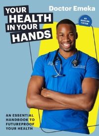Book Cover for Your Health in Your Hands by Emeka Okorocha