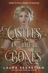 Book Cover for Castles in Their Bones by Laura Sebastian