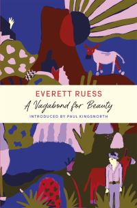 Book Cover for A Vagabond for Beauty by Everett Ruess, W L Rusho