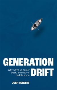 Book Cover for Generation Drift by Josh Roberts