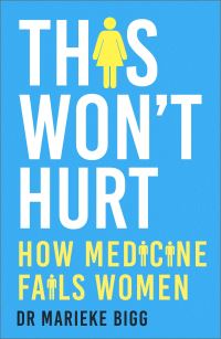 Book Cover for This Won't Hurt by Marieke Bigg