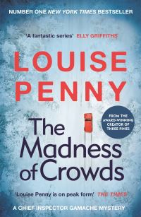 Book Cover for The Madness of Crowds by Louise Penny