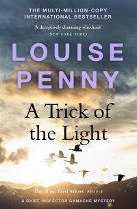 Book Cover for A Trick of the Light by Louise Penny