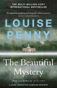 Book Cover for The Beautiful Mystery by Louise Penny