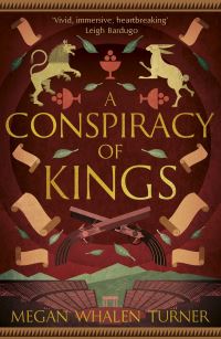 Book Cover for A Conspiracy of Kings by Megan Whalen Turner