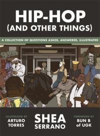 Book Cover for Hip-Hop (And Other Things) by Shea Serrano