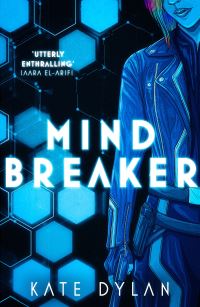 Book Cover for Mindbreaker by Kate Dylan