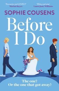 Book Cover for Before I Do by Sophie Cousens