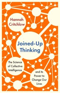 Book Cover for Joined-Up Thinking by Hannah Critchlow