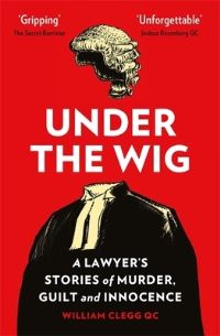 Book Cover for Under the Wig by William Clegg