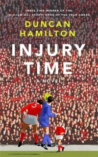 Book Cover for Injury Time by Duncan Hamilton