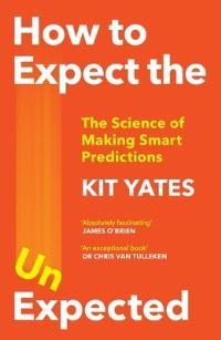 Book Cover for How to Expect the Unexpected by Kit Yates