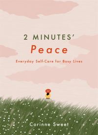 Book Cover for 2 Minutes' Peace by Corinne Sweet