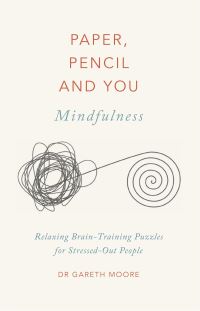 Book Cover for Paper, Pencil & You: Mindfulness by Dr Gareth Moore
