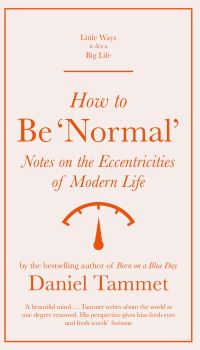 Book Cover for How to Be 'Normal' by Daniel Tammet