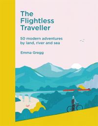 Book Cover for The Flightless Traveller by Emma Gregg