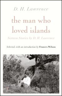 Book Cover for The Man Who Loved Islands by D H Lawrence