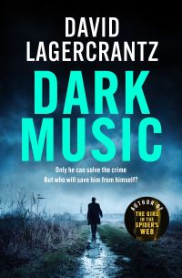 Book Cover for Dark Music by David Lagercrantz