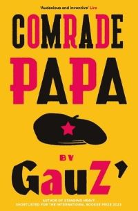 Book Cover for Comrade Papa by Gauz