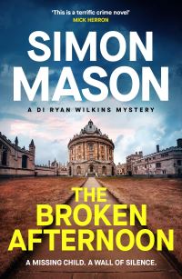 Book Cover for The Broken Afternoon by Simon Mason