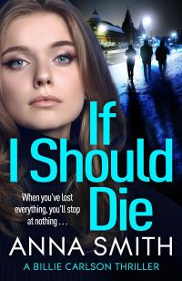 Book Cover for If I Should Die by Anna Smith