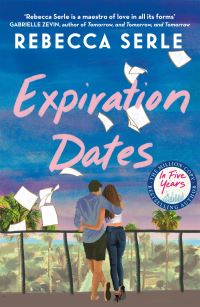 Book Cover for Expiration Dates by Rebecca Serle