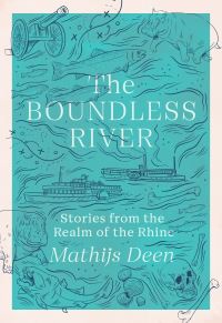 Book Cover for The Boundless River by Mathijs Deen