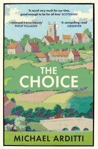 Book Cover for The Choice by Michael Arditti