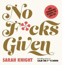 Book Cover for No F**ks Given by Sarah Knight