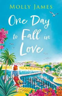 Book Cover for One Day to Fall in Love by Molly James