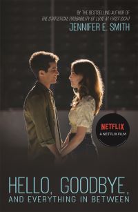 Book Cover for Hello, Goodbye, and Everything in Between by Jennifer E Smith