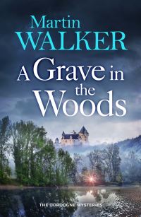 Book Cover for A Grave in the Woods by Martin Walker
