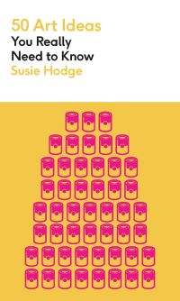 Book Cover for 50 Art Ideas by Susie Hodge
