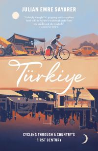 Book Cover for Türkiye by Julian Sayarer
