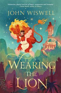 Book Cover for Wearing the Lion by John Wiswell